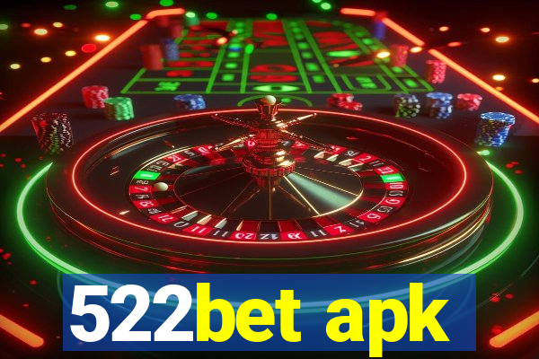 522bet apk